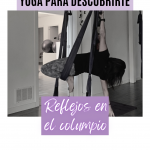 Reflejos en el Columpio| Infografía GRATIS – Secuencia de Yoga Aéreo para Profes y Autopráctica